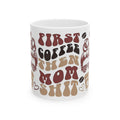 Coffee Mom Mug — “First Coffee Then Mom Shit” Retro Ceramic Mug (11oz/15oz)