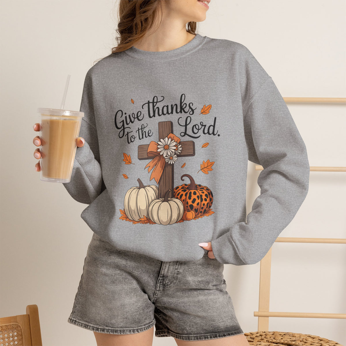 Give Thanks to the Lord Sweatshirt — Faith-Based Thanksgiving Crewneck