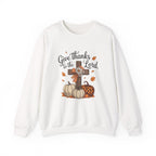 Give Thanks to the Lord Sweatshirt — Faith-Based Thanksgiving Crewneck