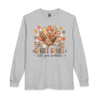 Thanksgiving Turkey Long Sleeve Shirt – “Gobble Gobble ‘til You Wobble”